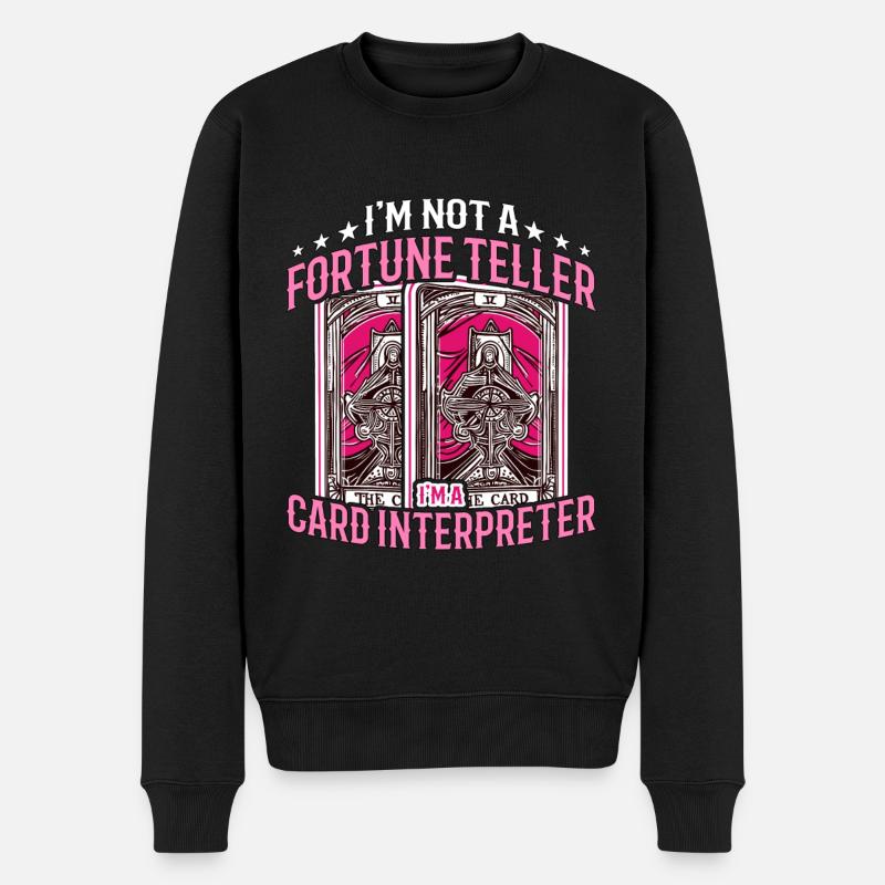 Tarot Reading I'm Not a Fortune Teller Cartomancy - Männer Premium Bio Pullover - Schwarz