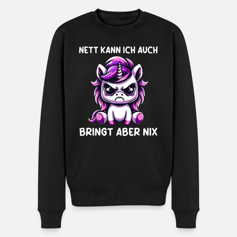 Nett Kann Ich Auch Bringt Aber Nix - Männer Premium Bio Pullover - Schwarz