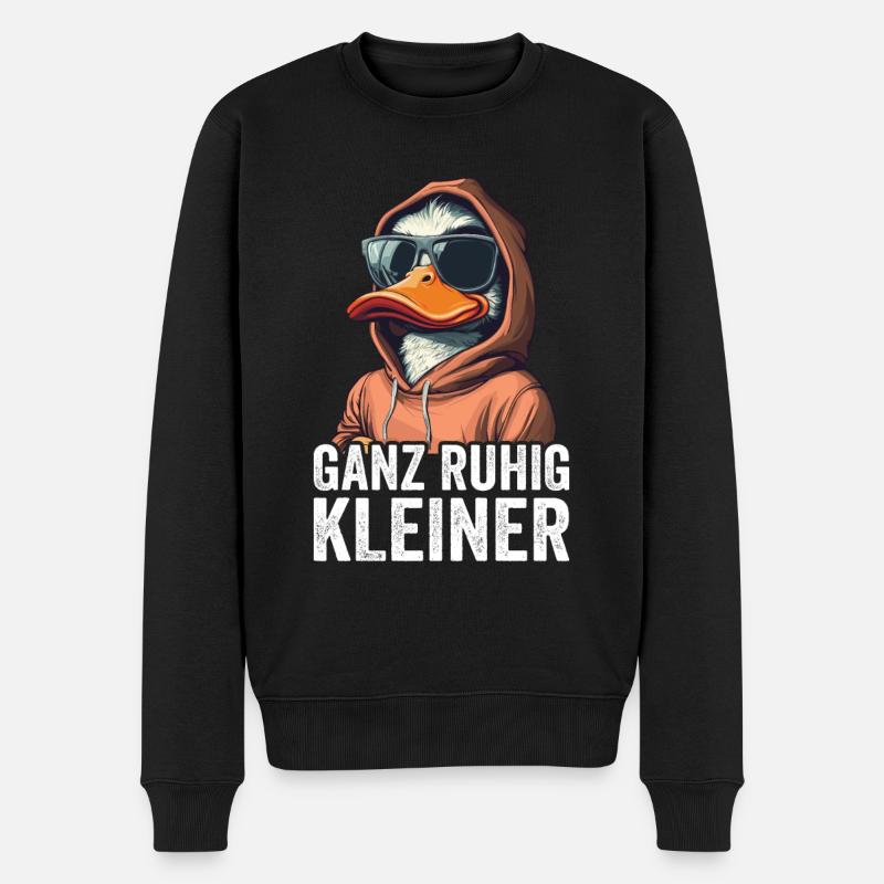 Ganz Ruhig Kleiner Lustiger Spruch - Männer Premium Bio Pullover - Schwarz
