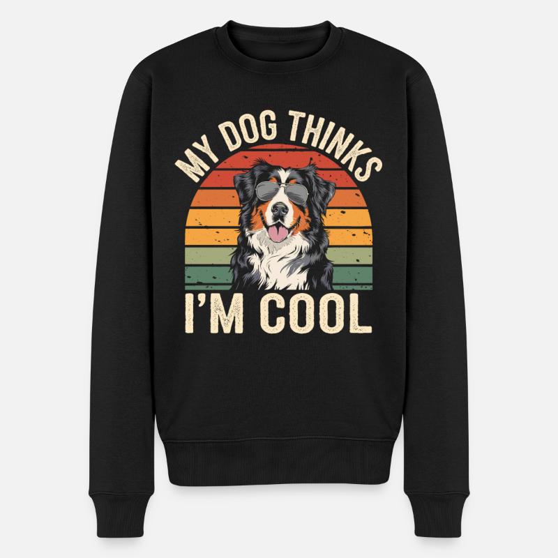 Bouvier bernois Mon chien pense que je suis cool - Pull Premium bio Homme - noir