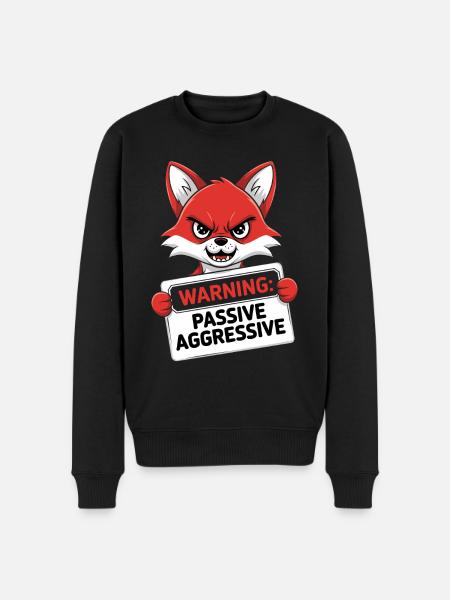 Warning: Passive Aggressive Fox Cartoon - Men's Premium Organic Jumper - black