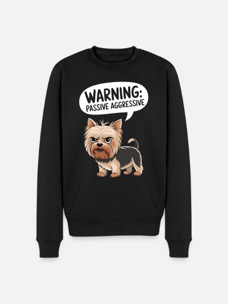 Caution: Passive Aggressive Dog Warning - Men's Premium Organic Jumper - black