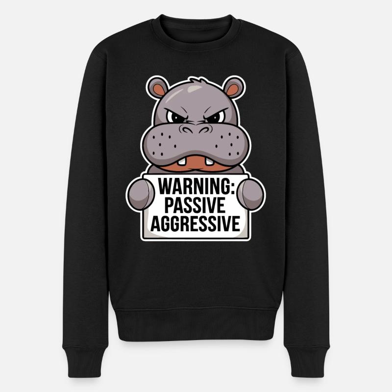Warnung: Passiv Aggressiv Nilpferd - Männer Premium Bio Pullover - Schwarz