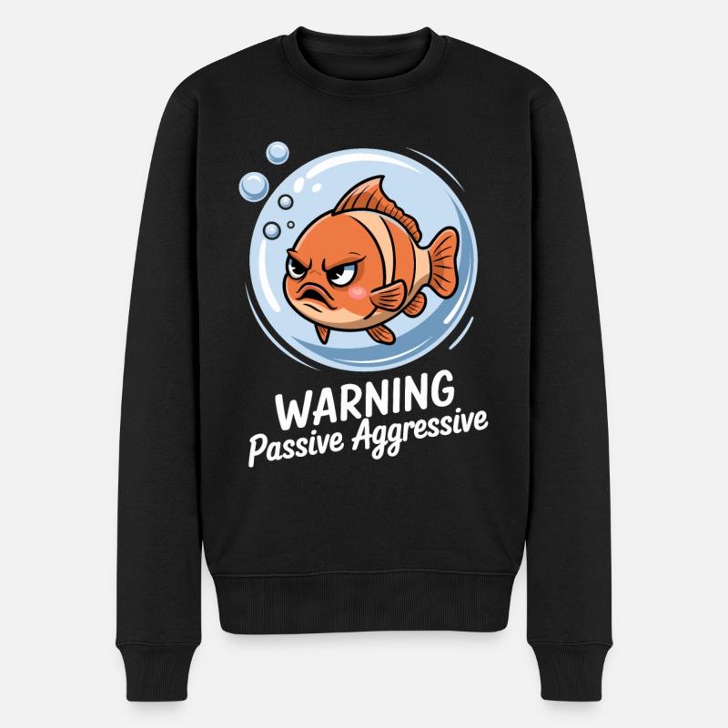 Achtung Passiv Aggressiv Lustiger Fisch Comic - Männer Premium Bio Pullover - Schwarz