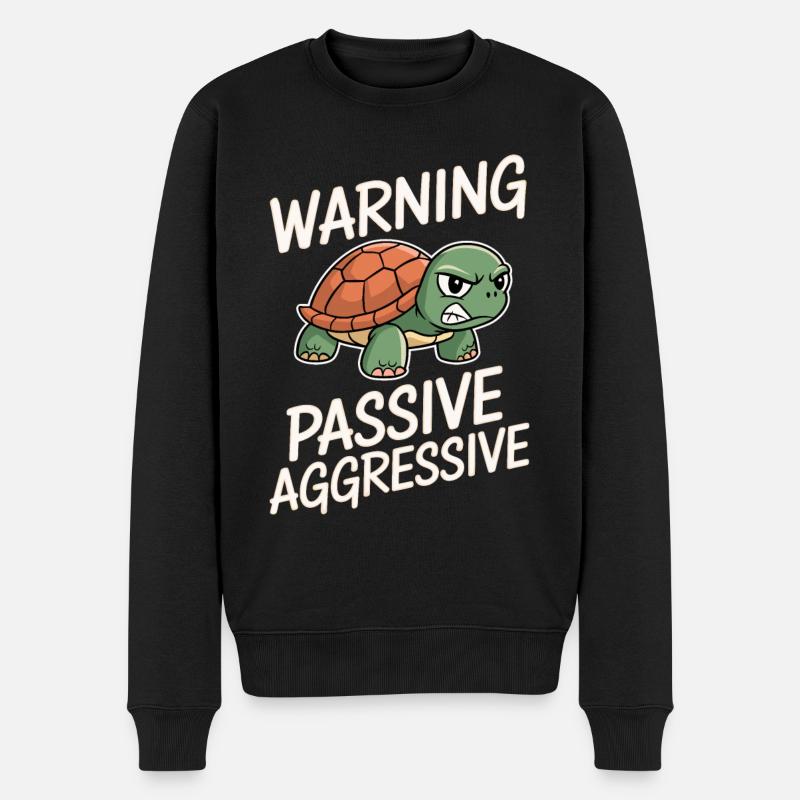 Warning Passive Aggressive Turtle - Men's Premium Organic Jumper - black