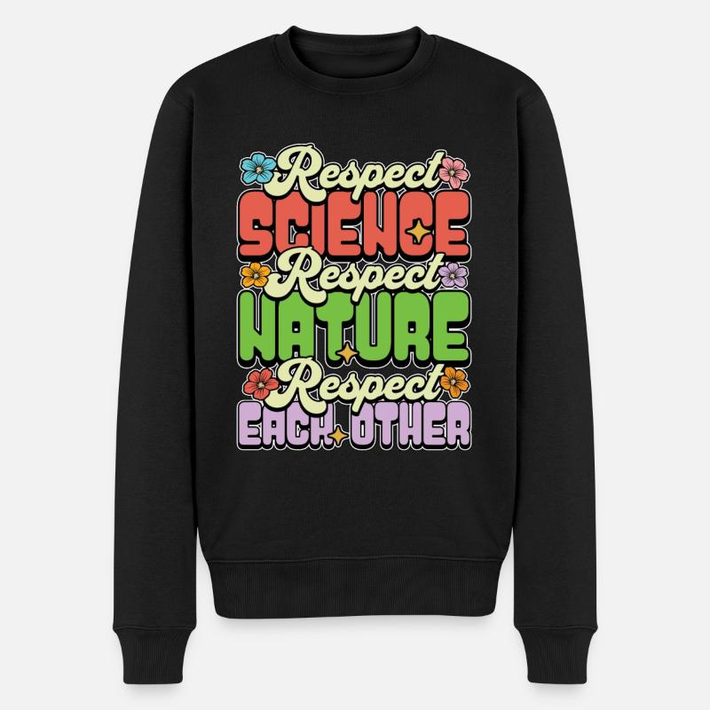 Environmental Scientist Respect Science Biologist - Männer Premium Bio Pullover - Schwarz