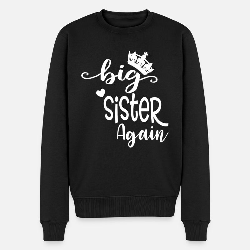 Große Schwester Geschenk Wieder Große Schwester - Männer Premium Bio Pullover - Schwarz