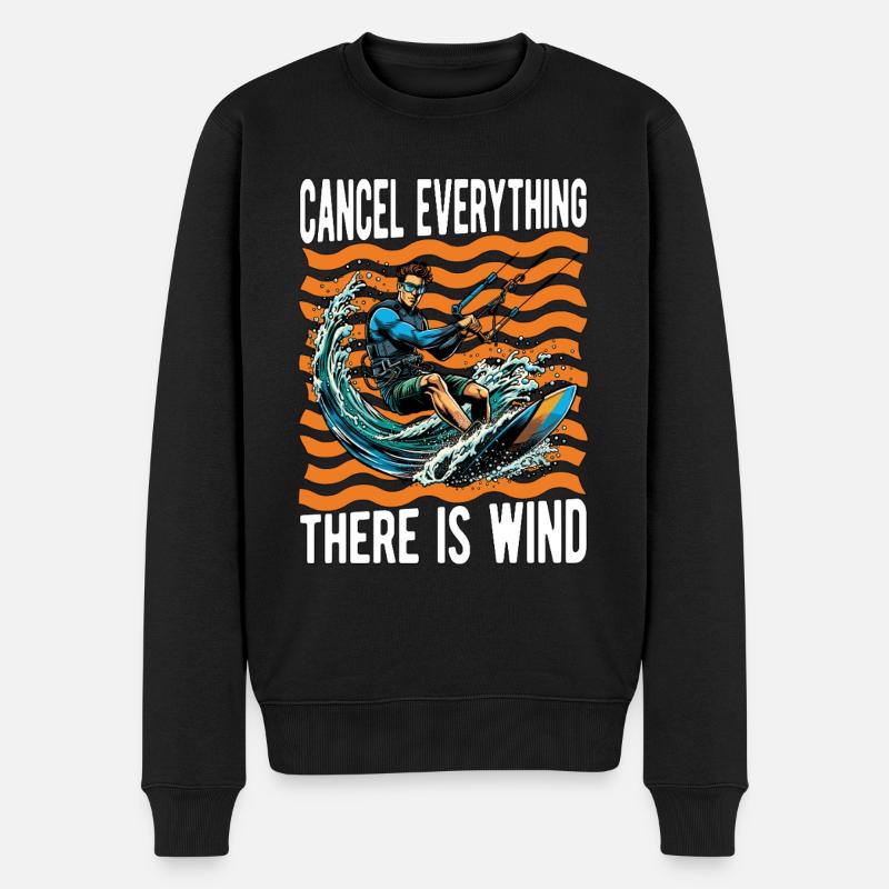 Kiteboarding Cancel Everything There Windsurfing - Men's Premium Organic Jumper - black