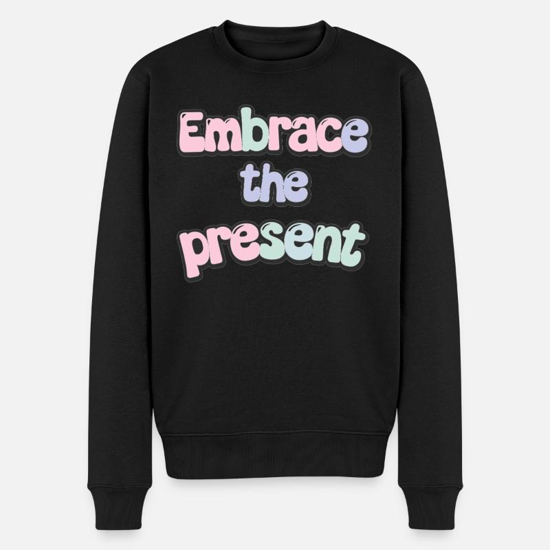 Inspiration : Embrassez la citation actuelle - Pull Premium bio Homme - noir