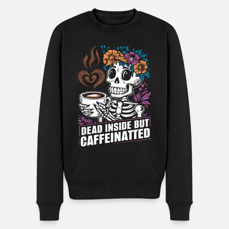 Lustiger Kaffee Koffein Skelett Spruch - Männer Premium Bio Pullover - Schwarz