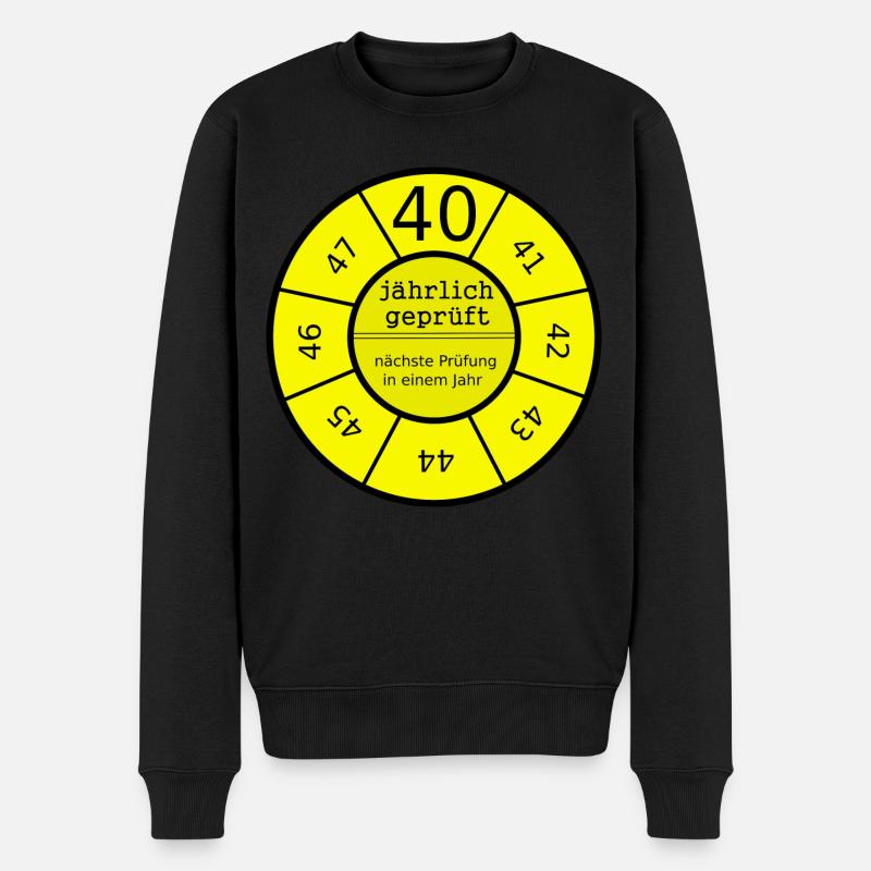 Geburtstag 40 Jahre alt geprüft Plakette lustig - Männer Premium Bio Pullover - Schwarz