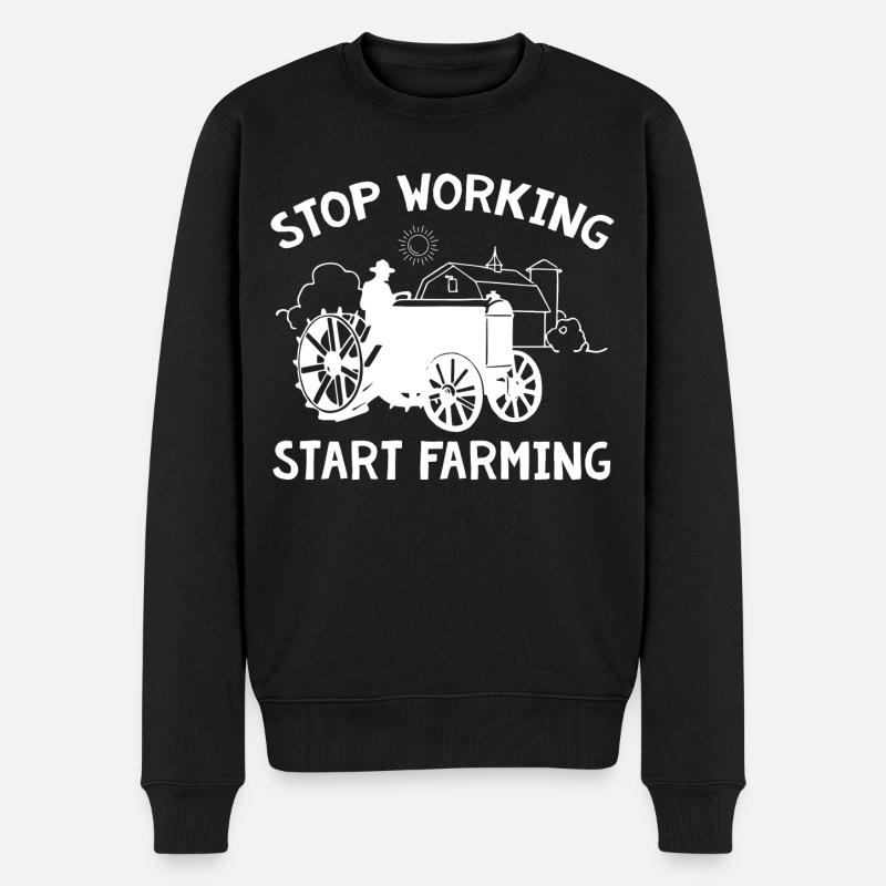 Stop Working Start Farming - Männer Premium Bio Pullover - Schwarz
