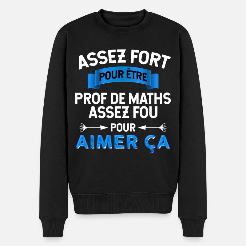 Prof de Maths - Pull Premium bio Homme - noir