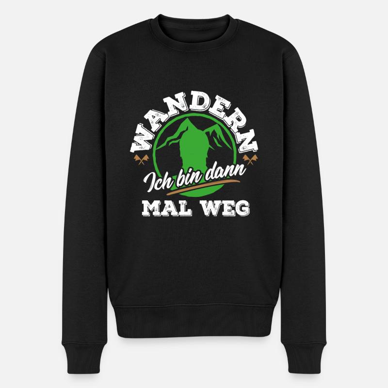 Wandern. Ich bin dann mal weg. Natur Outdoor Berge - Männer Premium Bio Pullover - Schwarz