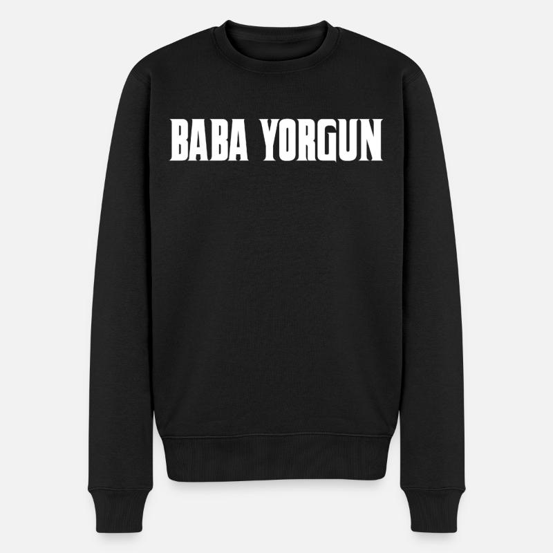 Baba Yorgun Turkish - Men's Premium Organic Jumper - black