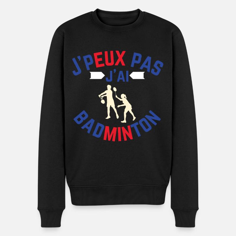 Ich habe kein Badminton - Männer Premium Bio Pullover - Schwarz