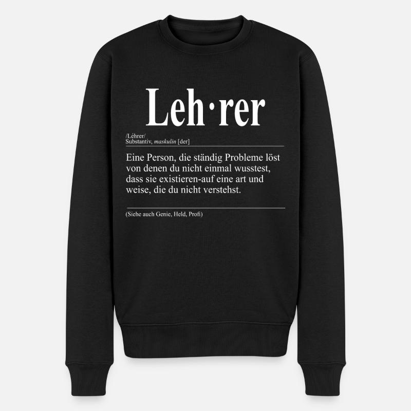 Lehrer Lustige Berufs Definition - Männer Premium Bio Pullover - Schwarz