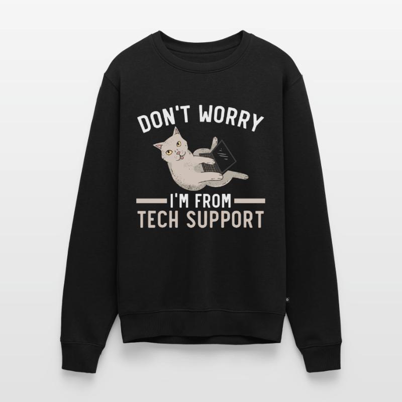 Don't Worry I'm From Tech Support Computer Männer Premium Bio Pullover