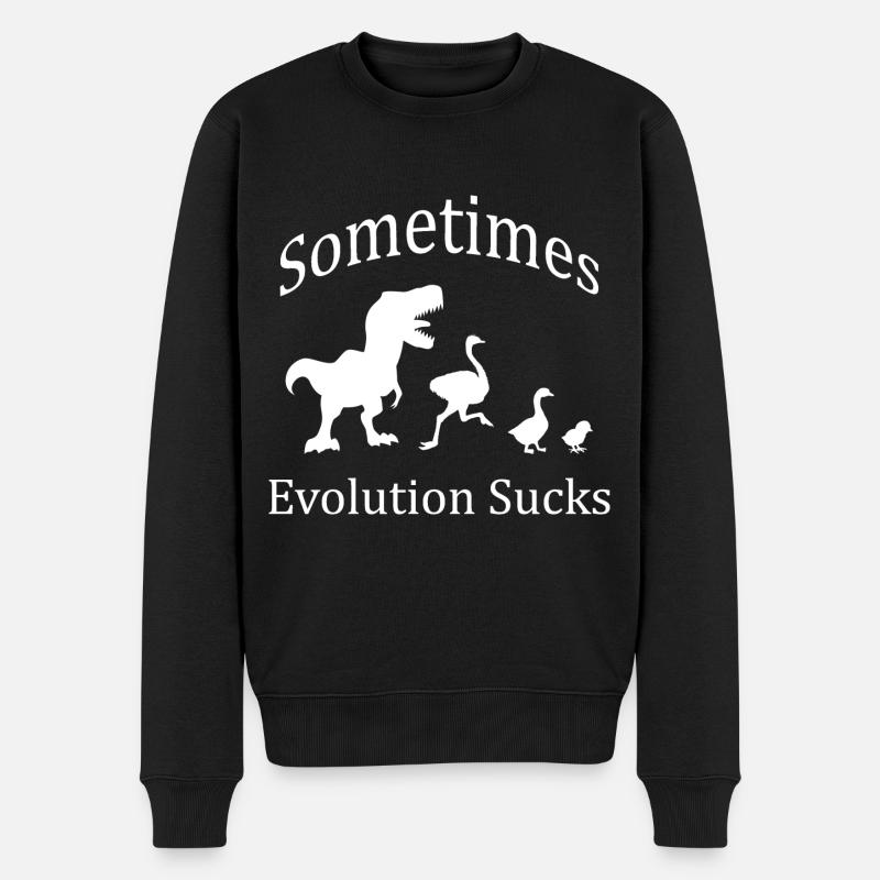 Sometimes Evolution Sucks - Men's Premium Organic Jumper - black