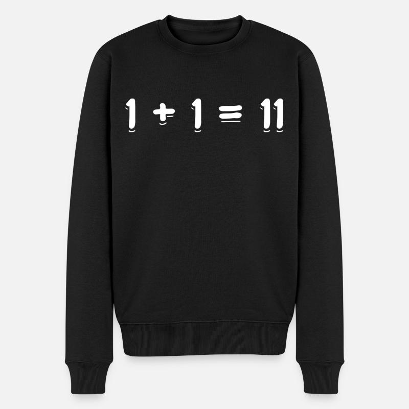 1 + 1 = 11 - Männer Premium Bio Pullover - Schwarz
