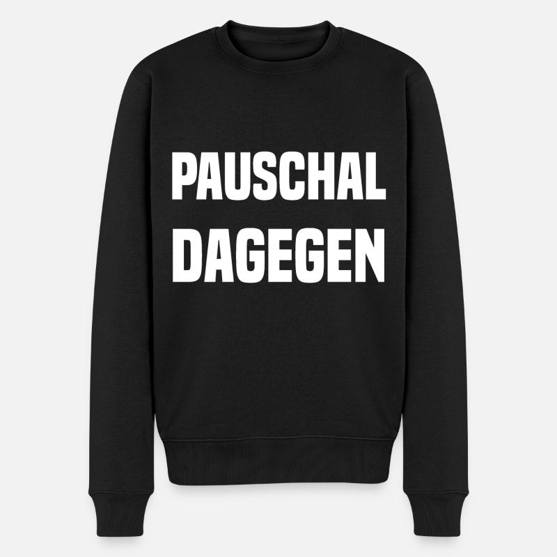 Pauschal dagegen - Männer Premium Bio Pullover - Schwarz
