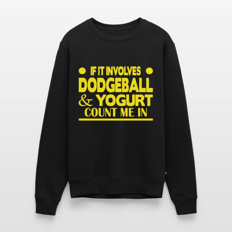 S’il s’agit de Dodgeball & Yogurt, comptez-moi dans Pull Premium bio Homme