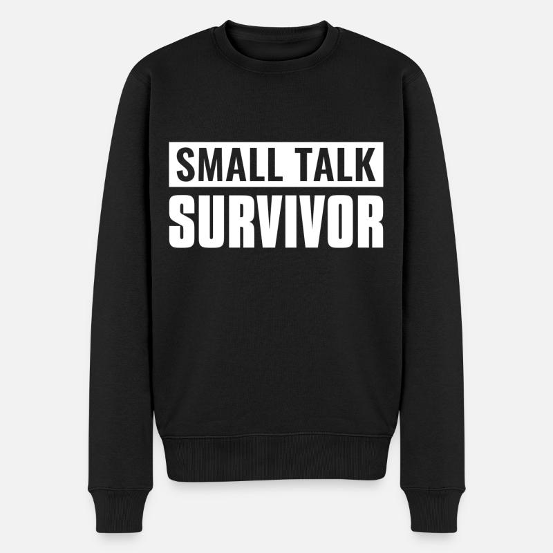 Small Talk Survivor - Männer Premium Bio Pullover - Schwarz
