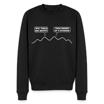 Wie viele Kilometer noch? Frag besser in 5 Stunden - Männer Premium Bio Pullover - Schwarz - Vorne - Nico (187cm)