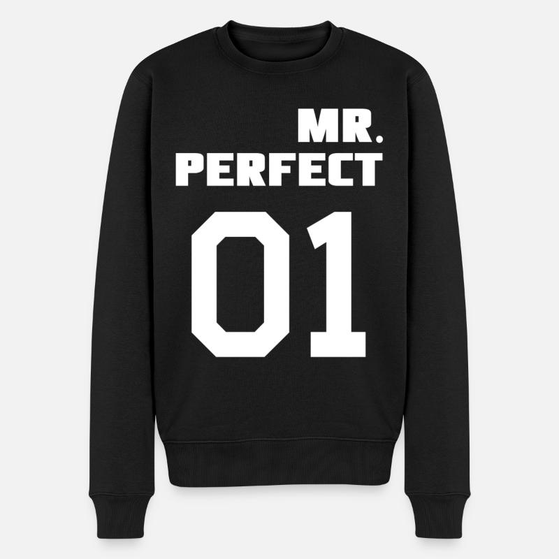 MR. PERFECT & MRS. PERFECT Pärchen Shirt - Männer Premium Bio Pullover - Schwarz