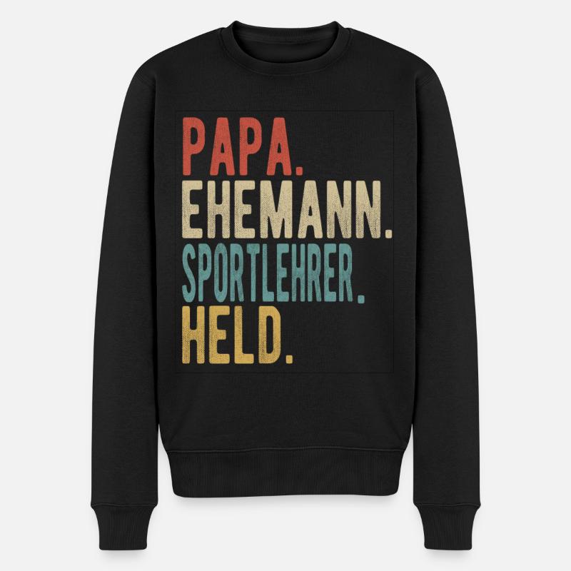 Sportlehrer Papa Ehemann Held - Männer Premium Bio Pullover - Schwarz