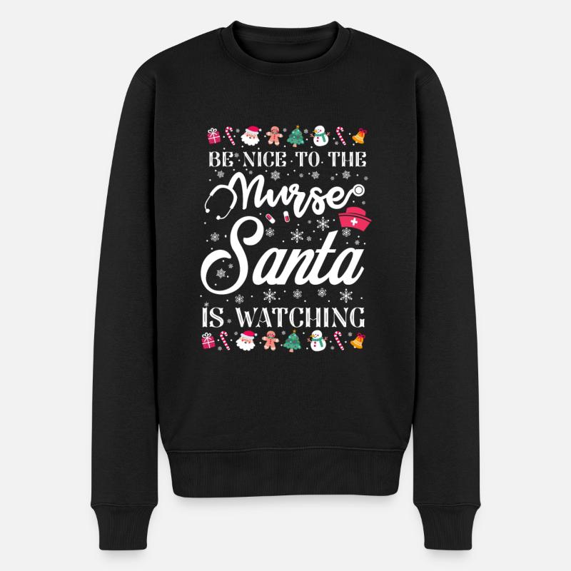 Weihnachten Be Nice To The Nurse Santa Is Watching - Männer Premium Bio Pullover - Schwarz