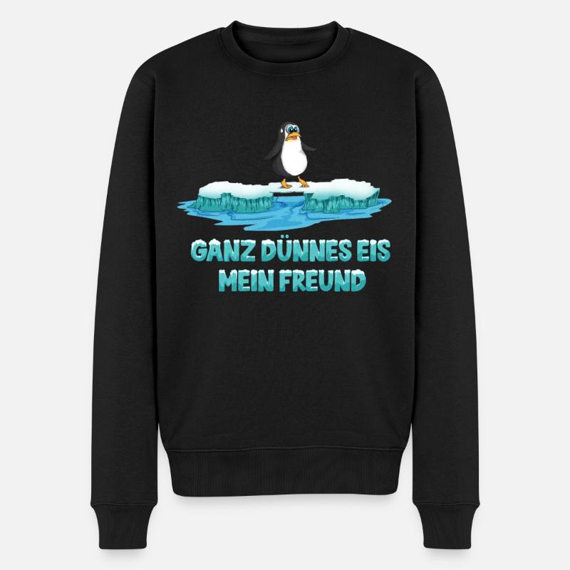 Pinguin sagt ganz dünnes Eis mein Freund Spruch - Männer Premium Bio Pullover - Schwarz