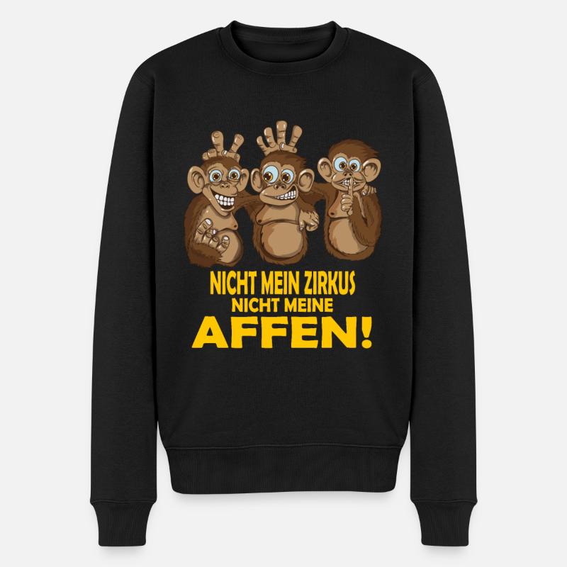 Nicht mein Zirkus nicht meine Affen Zoo Spruch - Männer Premium Bio Pullover - Schwarz