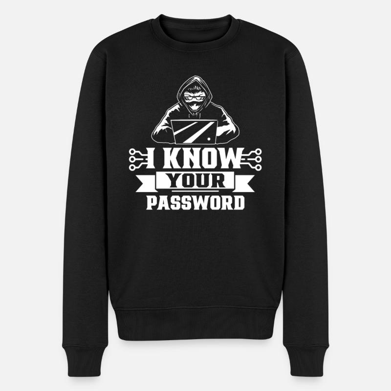 Ich Kenne Dein Passwort Hacker Cybersecurity Hack - Männer Premium Bio Pullover - Schwarz