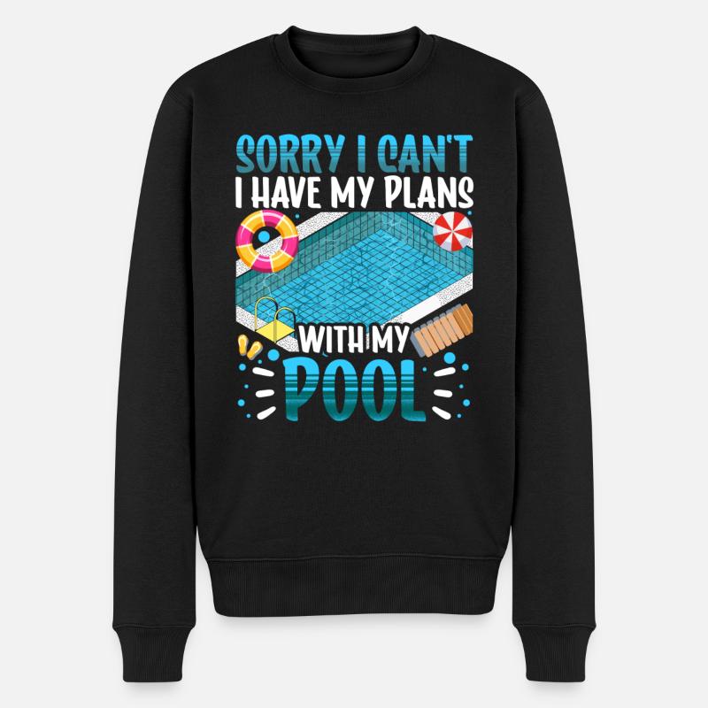 Ich Habe Pläne Mit Meinem Pool Team Hobby Sorry - Männer Premium Bio Pullover - Schwarz