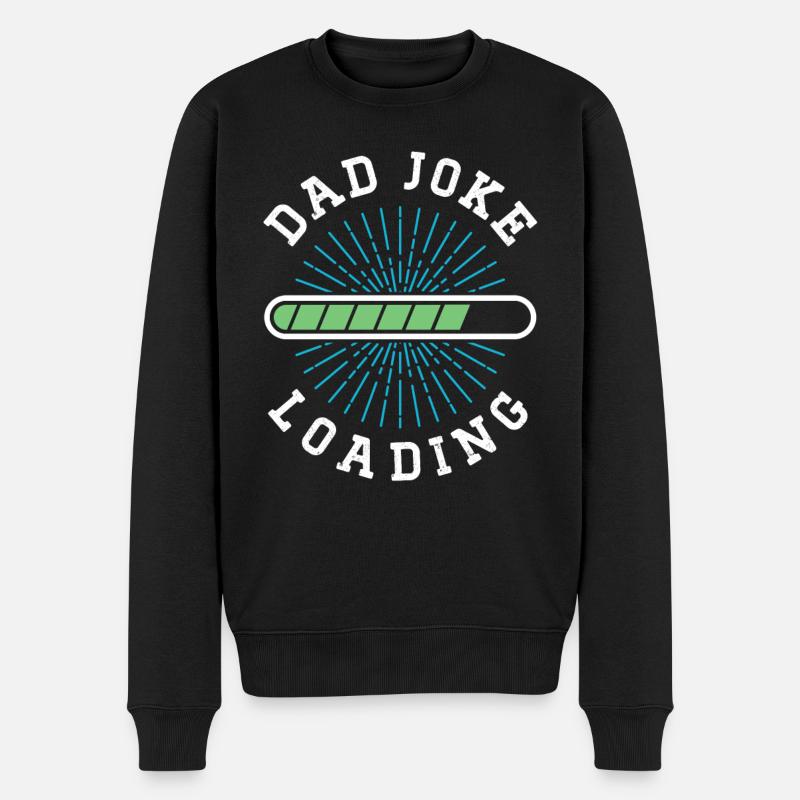 Dad Joke Papa Witz Jokes Vater - Männer Premium Bio Pullover - Schwarz