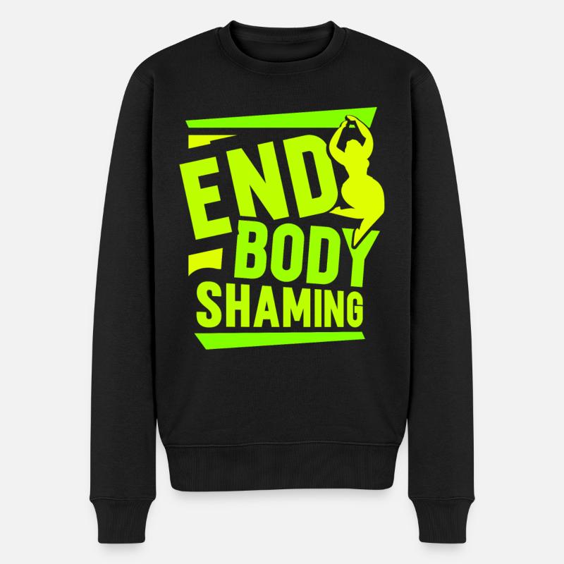 Body Shaming Beenden Stoppen Ärgern Bodyshaming - Männer Premium Bio Pullover - Schwarz