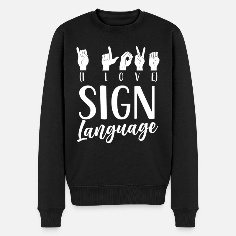 Ich Liebe Gebärdensprache Gebärden Awareness - Männer Premium Bio Pullover - Schwarz