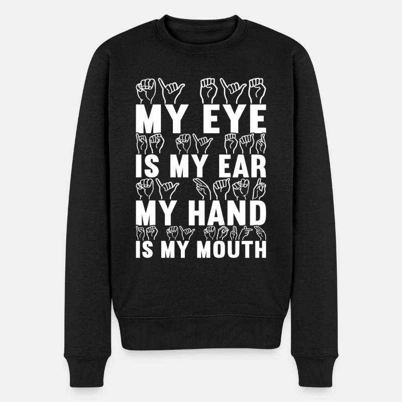 Taub Taubstumm Deaf - Männer Premium Bio Pullover - Schwarz