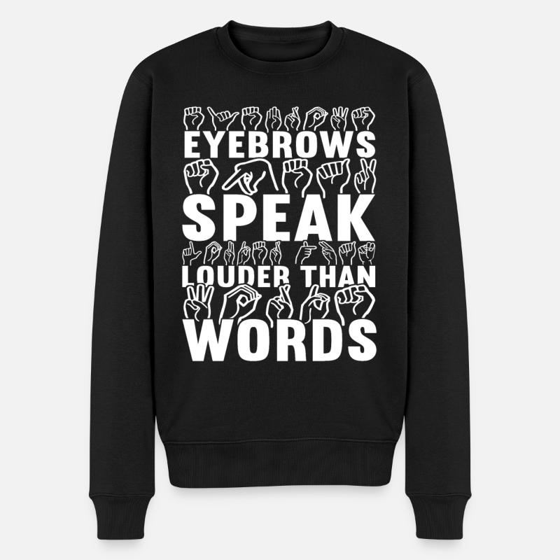 Deaf Deaf-mute Deaf - Men's Premium Organic Jumper - black