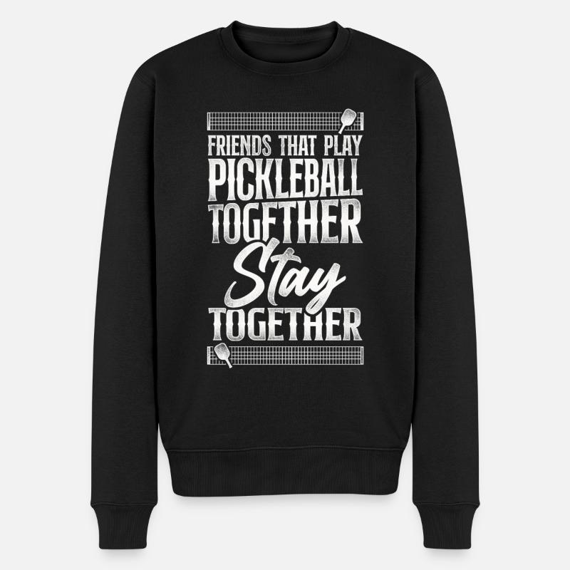 Pickleball Buddies Friends That - Männer Premium Bio Pullover - Schwarz