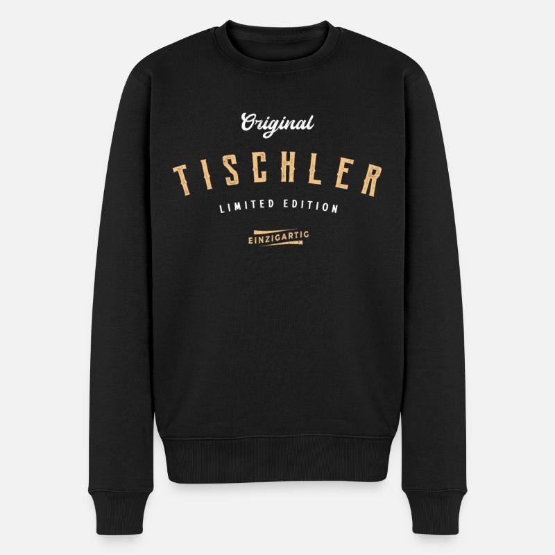 Tischler Limited Edition Lustiges Tischlerei - Männer Premium Bio Pullover - Schwarz