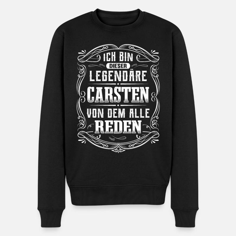 Ich bin dieser legendäre Carsten - Männer Premium Bio Pullover - Schwarz