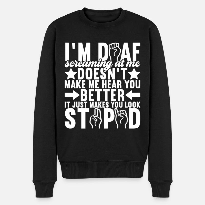 Deaf Deaf Mute Deaf - Men's Premium Organic Jumper - black