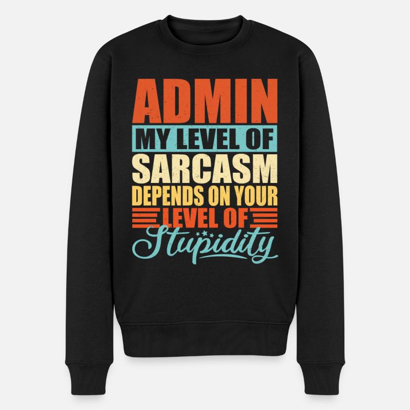 Sarcasme d’administrateur Drôle d’administrateur - Pull Premium bio Homme - noir