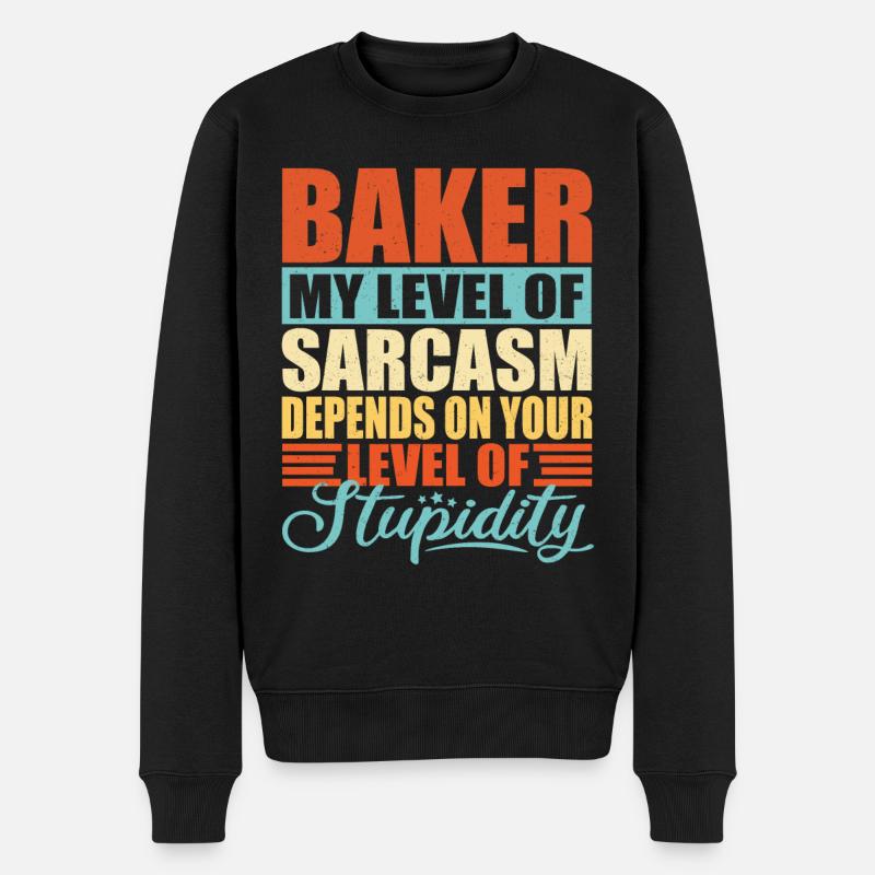 Bäcker sarkasmus Lustiger Bäcker - Männer Premium Bio Pullover - Schwarz