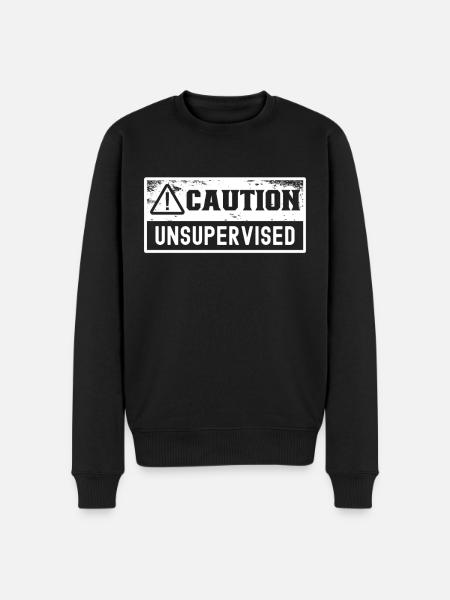 Caution Unattended Unsupervised Sarcastic - Men's Premium Organic Jumper - black