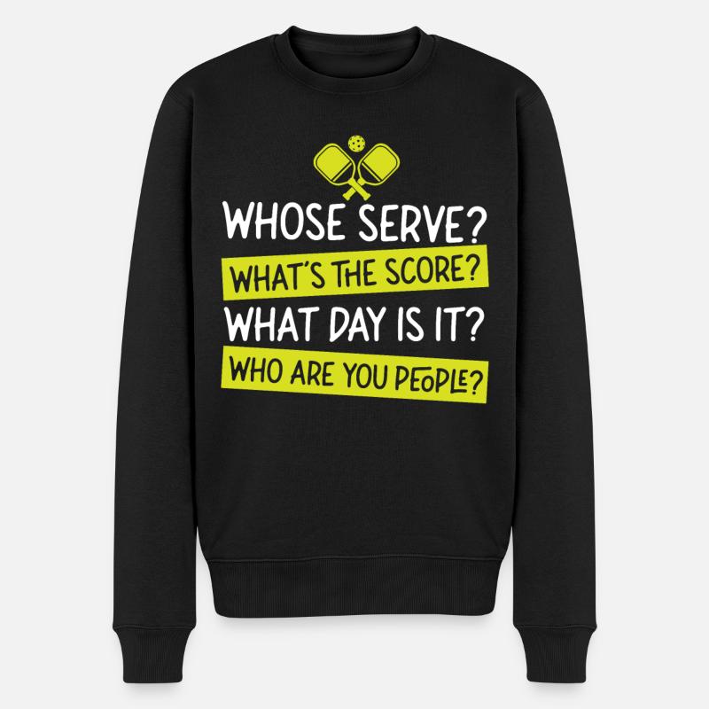 Pickleball Whose Serve? What's The - Men's Premium Organic Jumper - black