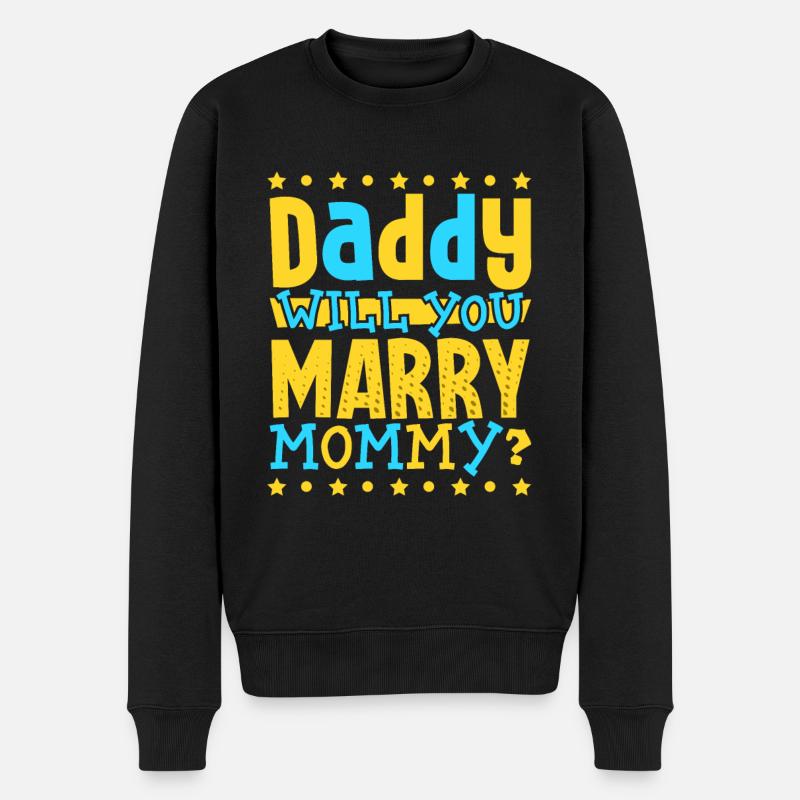 Papa willst du Mama heiraten - Männer Premium Bio Pullover - Schwarz