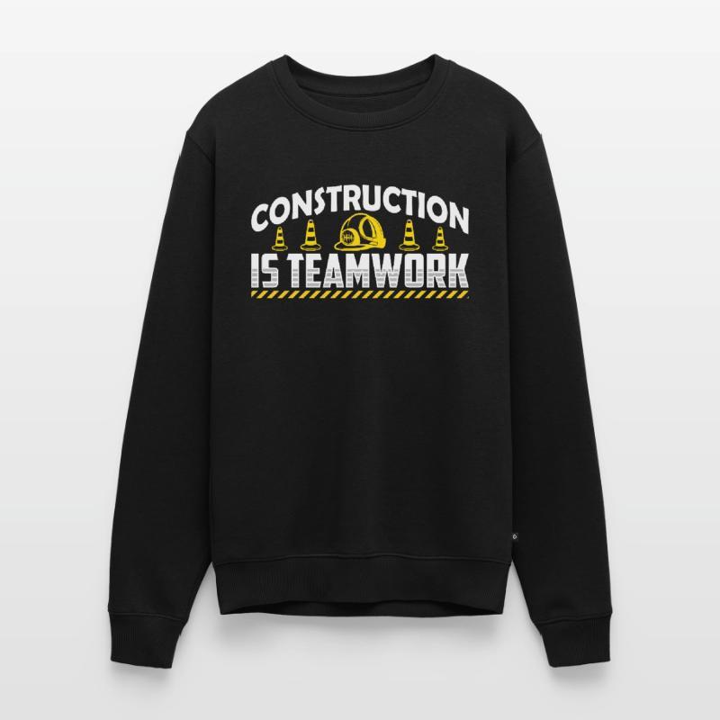 Construction work is teamwork Teamwork Construction site construction Men's Premium Organic Jumper